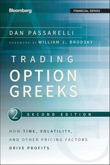Trading Options Greeks: How Time, Volatility, and Other Pricin PB