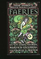 Faeries : Isaac Asimov’s Magical Worlds of Fantasy Mass Market Pa