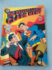 SUPERMAN “THE PRIVATE LIFE OF CLARK KENT” Murray 1981 (Aussie) 96 pgs One-Shot