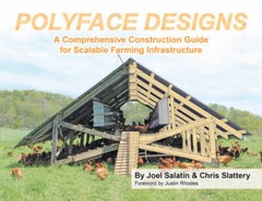 Polyface Designs: A Comprehensive Construction Guide for Scalable Farming – GOOD