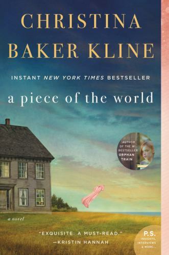 A Piece of the World: A Novel – 9780062356277, paperback, Christina Baker Kline