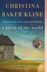 A Piece of the World: A Novel – 9780062356277, paperback, Christina Baker Kline