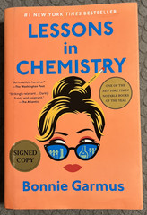 SIGNED Lessons in Chemistry by Bonnie Garmus — Signed 1st Edition Hardcover 2022