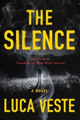 The Silence: A Novel – Paperback By Veste, Luca – VERY GOOD