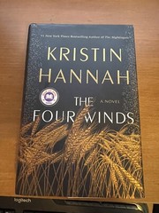 The Four Winds: A Novel – Hardcover By Kristin Hannah – Great Condition
