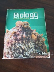 Abeka Biology Gods Living Creation Fifth Edition