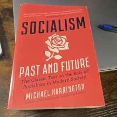 Arcade Publishing Michael Harrington Socialism Past and Future Paperback English
