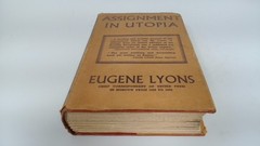 Assignment In Utopia, Eugene Lyons, George G Harrap and Co Ltd, 1