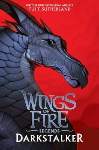 Darkstalker (Wings of Fire: Legends) – Hardcover By Sutherland, Tui T. – GOOD