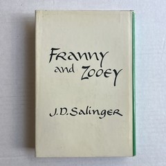 Franny and Zooey, J D Salinger 1961 1st edition, 6th printing HC/DJ