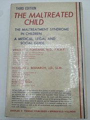 The Maltreated Child 1977 Third Edition Hardcover 156 Pages 1977 Maltreatment