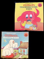 CLIFFORD’S THANKSGIVING & CLIFFORD’S HALLOWEEN by NORMAN BRIDWELL Lot of 2
