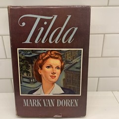 Tilda by Mark Van Doren (Henry Holt, 1943, Hardcover)