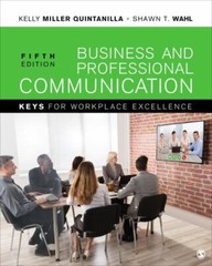 Business and Professional Communication: KEYS for Workplace Excellence by Mille