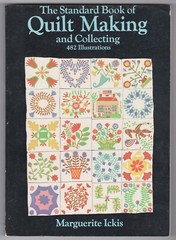 The Standard Book of Quilt Making and Collection 482 Illustrations