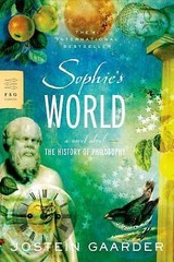 Sophie’s World: A Novel About the Histor- 0374530718, paperback, Jostein Gaarder
