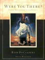 Were You There?: Find Yourself With Jesus – Hardcover By Wilson, Neil S – GOOD