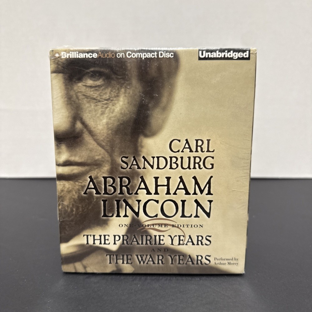 Abraham Lincoln : The Prairie Years and the War Years by Carl. Sandburg…