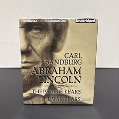 Abraham Lincoln : The Prairie Years and the War Years by Carl. Sandburg…
