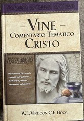 Vine Comentario temtico: Cristo [Spanish Edition]