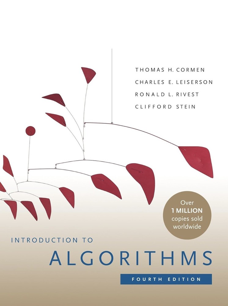 Introduction to Algorithms, Fourth Edition by Ronald L. Rivest, Charles E.. HB