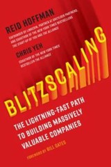 Blitzscaling: The Lightning-Fast Path to Creating Massively Valuabl – VERY GOOD