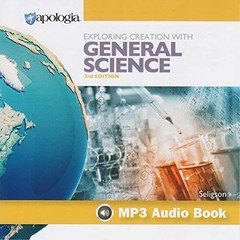 Exploring Creation with General Science 3rd edition MP3 Audio Book