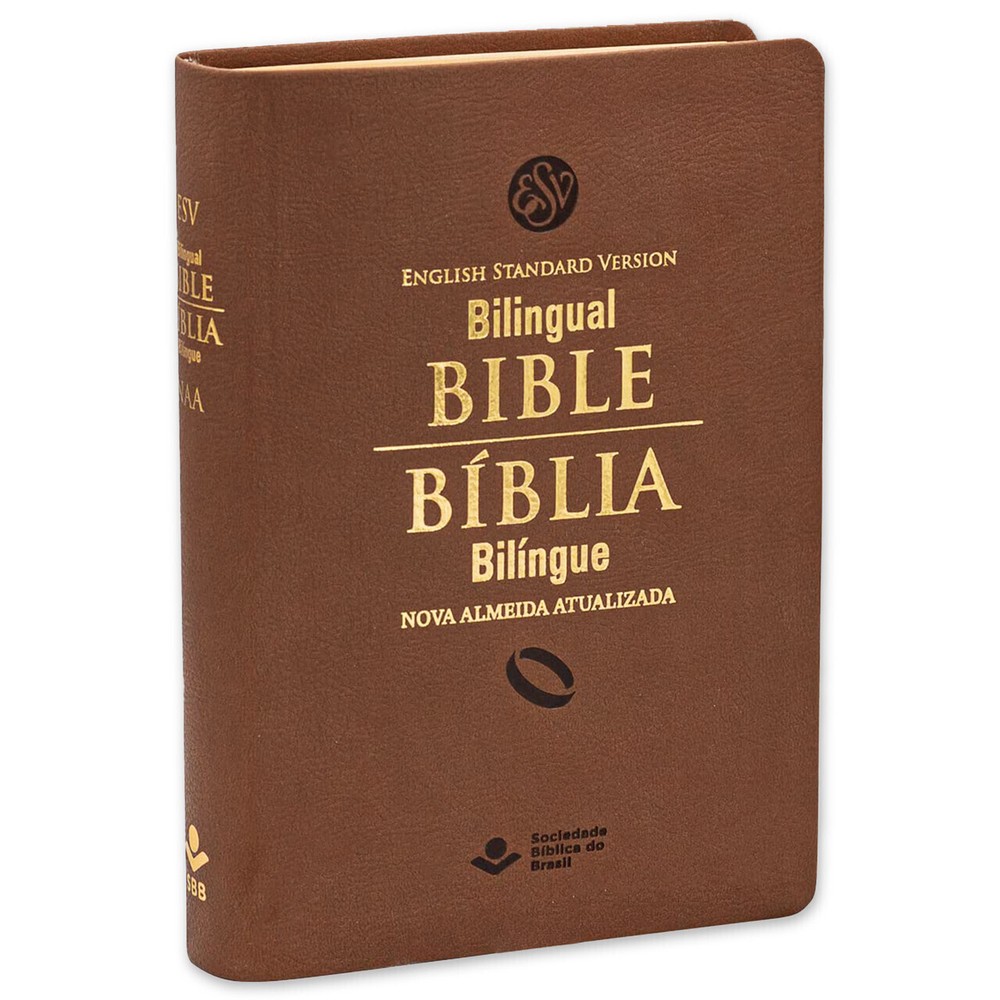 Bíblia Bilíngue Inglês/Português – English/Portuguese Bilingual Bible ESV/NAA