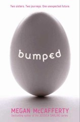 Bumped: A Gripping Dystopian Young Adult Nove- 0061962759, paperback, McCafferty