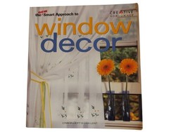 The New Smart Approach to Window Decor – Paperback By Elliot Lynn, Lisa Lent