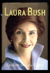 Spoken from the Heart by Laura Bush