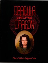 Dracula: Son of the Dragon : Mark Sable and Sam Salgood