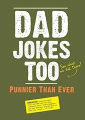 Dad Jokes Too: Punnier Than Ever – Paperback, by Editors of Portable – Very Good
