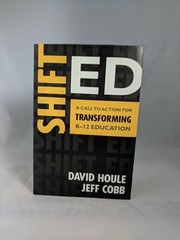 SIGNED&INSCRIBED- 1st Edition Shift Ed: A Call to Action for Transforming…LN