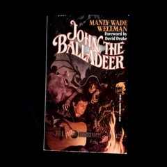 John the Balladeer by Manly W. Wellman, Baen Books 1988, 1st Edition PB