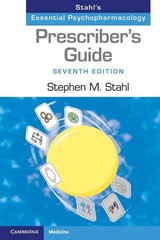 Prescriber’s Guide : Stahl’s Essential Psychopharmacology by Stephen M. Stahl…