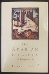 ‘Arabian Nights: A Companion’ by Robert Irwin (1994 HC DJ 1st Edition Penguin)