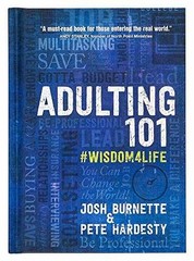 Adulting 101: #Wisdom4Life – Hardcover, by Burnette Josh; Hardesty – Very Good c