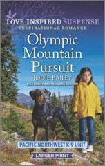 Olympic Mountain Pursuit (Pacific Northwest K-9 Unit, 4) By Bailey, Jodie – GOOD