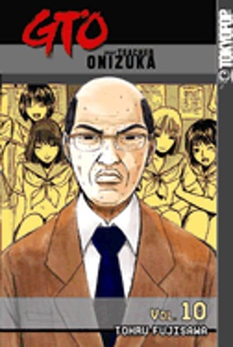 GTO: Volume 10 by Tohru Fujisawa: Used