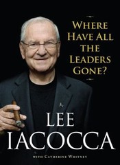Where Have All the Leaders Gone? – 1416532471, hardcover, Lee Iacocca
