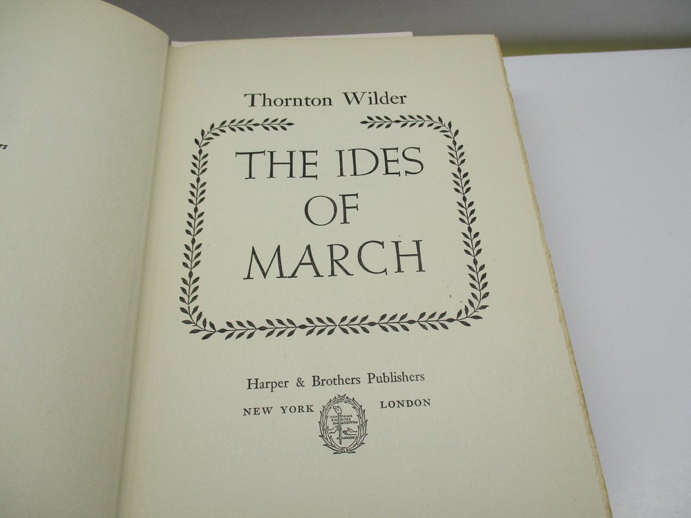 The Ides of March Thorton Wilder 1948 Harper & Brothers Hardcover Vintage Book