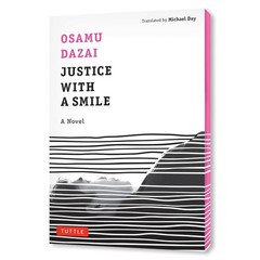 Justice with a Smile Paperback by Osamu Dazai