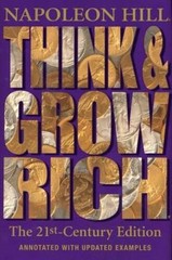Think and Grow Rich: The 21st-Century Edition: Revised and Updated – GOOD