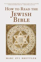 How to Read the Jewish Bible – Paperback By Brettler, Marc Zvi – GOOD