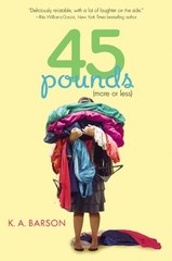 45 Pounds (More or Less), Barson, Kelly