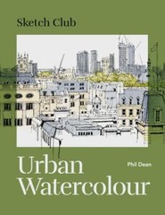 Sketch Club: Urban Watercolour by