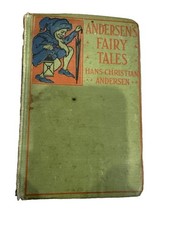 Antique C1900 Andersen’s Fairy Tales Hurst Heavily Illustrated 1884 Copywrite