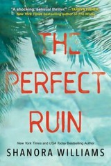 The Perfect Ruin – Paperback By Williams, Shanora – VERY GOOD