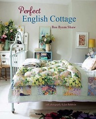 Perfect English Cottage, Shaw, Ros Byam,